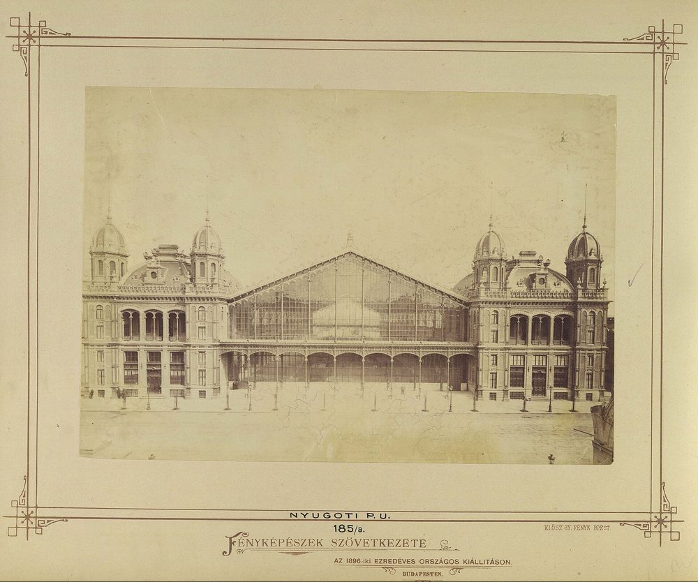 ブダペスト西駅 1896年撮影